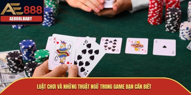Luật chơi và những thuật ngữ trong game bạn cần biết